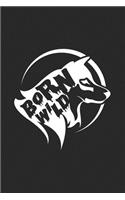 Born wild