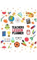 Teachers Lesson Planner: Teachers Lesson Planner 2019-2020, (Inspirational Notebooks For Teachers) Teacher Notebook, Teacher Lesson Planner Undated, Teacher Notebook Gift, T