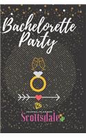 Bachelorette Party in Scottsdale Journal/Planner