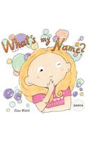 What's my name? GANYA