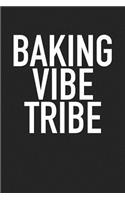 Baking Vibe Tribe