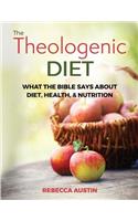 The Theologenic Diet
