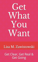 Get What You Want
