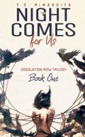 The Night Comes for Us