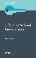 The Effective School Governance: (Key Guides)