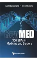 Revmed: 300 Sbas in Medicine and Surgery