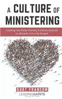 Culture of Ministering