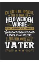 Held - Abenteurer - Erzähler...