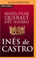 Inés de Castro (Narración En Castellano)