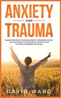 Anxiety and Trauma