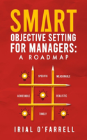 SMART Objective Setting for Managers
