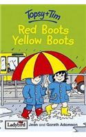 Topsy and Tim: Red Boots, Yellow Boots