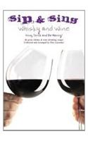 Sip & Sing - Whisky And Wine