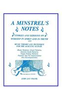 Minstrel's Notes