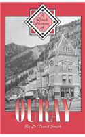 Quick History of Ouray