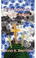 Shadow of the Cross