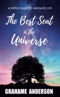 Best Seat in the Universe