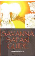 Savanna Safari Guide