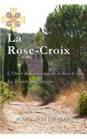 La Rose-Croix