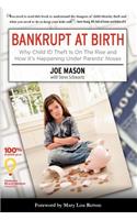 Bankrupt at Birth