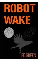 Robot Wake