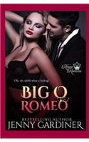 Big O Romeo