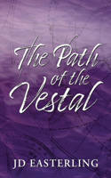 Path of the Vestal