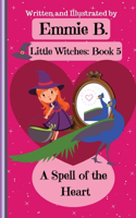 Spell of the Heart
