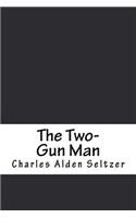 The Two-Gun Man