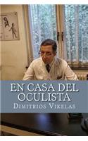 En casa del oculista