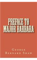 Preface to Major Barbara