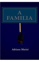 A Familia