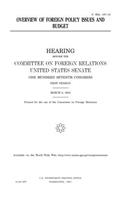 Overview of foreign policy issues and budget