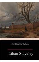 The Prodigal Returns