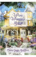 Wise Woman's Manor