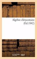 Algèbre Élémentaire