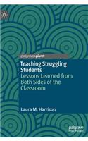 Teaching Struggling Students