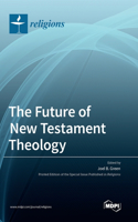 Future of New Testament Theology