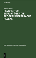 Revidierter Bericht Über Die Programmiersprache Pascal: (23 Elektronisches Rechnen Und Regeln)