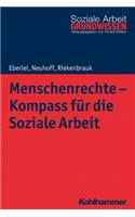 Menschenrechte - Kompass Fur Die Soziale Arbeit