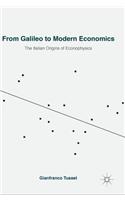 From Galileo to Modern Economics