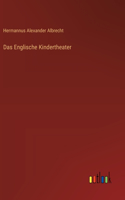 Englische Kindertheater