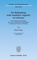 Die Bekampfung Nicht-Staatlicher Angreifer Im Luftraum