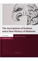The Inscriptions of Dodona and a New History of Molossia