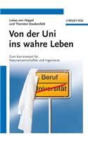 Von der Uni ins wahre Leben