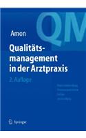 Qualitätsmanagement in Der Arztpraxis