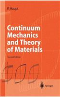 Continuum Mechanics and Theory of Materials