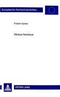 Versus Heroicus