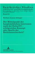 Mittelpunkt Der Hauptsaechlichen Interessen Nach Der Euinsvo - Erfolgreiches Konzept Oder Quelle Der Rechtsunsicherheit?