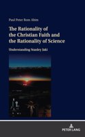 Rationality of the Christian Faith and the Rationality of Science